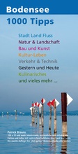 Cover: 1000 TIPPS rund um den Bodensee - Bodensee-Tourismus Service
