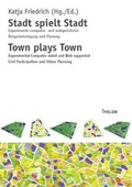 Cover: Stadt spielt Stadt /Town plays Town - Thelem