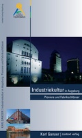 Cover: Industriekultur in Augsburg - context verlag Augsburg