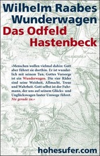 Abbildung von: Wilhelm Raabes Wunderwagen - hohesufer.com