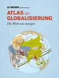 Cover: Atlas der Globalisierung - TAZ