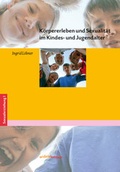 Cover: K&ouml;rpererleben und Sexualit&auml;t im Kindes- und Jugendalter - edition walbaum