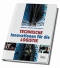 Cover: Technische Innovationen in der Logistik - Huss-Verlag