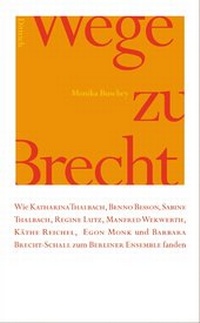 Enlarge image Cover: Wege zu Brecht - Dittrich Verlag ein Imprint der Velbrück GmbH Bücher und Medien