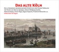 Cover: Das alte K&ouml;ln - GOLDMUND-H&ouml;rb&uuml;cher