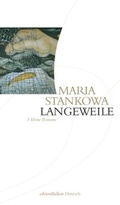 Cover: Langeweile - Dittrich Verlag ein Imprint der Velbr&uuml;ck GmbH B&uuml;cher und Medien