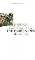 Cover: Die Farben des Grauens - Dittrich Verlag ein Imprint der Velbr&uuml;ck GmbH B&uuml;cher und Medien