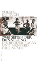 Cover: Zwei Seiten der Erinnerung - Dittrich Verlag ein Imprint der Velbr&uuml;ck GmbH B&uuml;cher und Medien