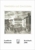 Cover: Kreisbuch Landkreis Helmstedt. Geschichte und Geschichten - Landkreis Helmstedt