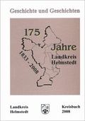 Cover: Kreisbuch Landkreis Helmstedt. Geschichte und Geschichten - Landkreis Helmstedt