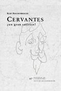 Cover: Cervantes, &iquest;un gran sat&iacute;rico? Los enigmas peligrosos del 'Quijote' descifrados para el 'car&iacute;simo lector' - Edition Reichenberger
