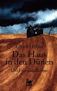 Abbildung von: Das Haus in den Dünen - Gmeiner-Verlag
