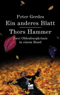 Abbildung von: Ein anderes Blatt /Thors Hammer - Gmeiner-Verlag