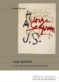 Cover: Jorge Sempr&uacute;n o las espirales de la memoria - Edition Reichenberger