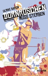 Abbildung von: Dornröschen muss sterben - Gmeiner-Verlag