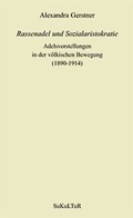 Cover: Rassenadel und Sozialaristokratie - SuKuLTuR
