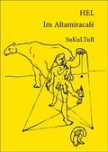 Cover: Im Altamiracaf&eacute; - SuKuLTuR