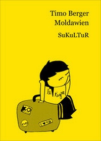 Enlarge image Cover: Moldawien - SuKuLTuR