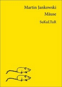 Enlarge image Cover: Mäuse - SuKuLTuR
