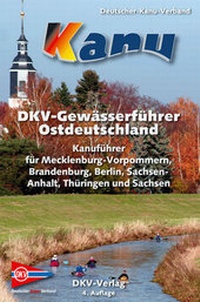 Abbildung von: DKV-Gewässerführer für Ostdeutschland - Deutscher Kanu-Verband