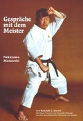 Cover: Gespr&auml;che mit dem Meister: Masatoshi Nakayama - schlatt-books