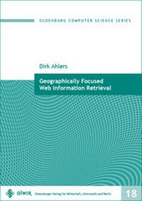 Abbildung von: Geographically Focused Web Information Retrieval - OlWIR Verlag für Wirtschaft, Informatik und Recht