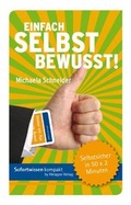 Cover: Sofortwissen kompakt: Einfach selbstbewusst! - Heragon Verlag GmbH