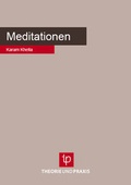 Cover: Meditationen - Theorie u. Praxis