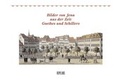 Cover: Bilder von Jena aus der Zeit Goethes und Schillers - Verlag Vopelius