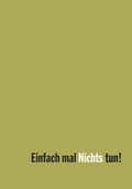 Cover: Einfach mal Nichts tun! - Westkreuz