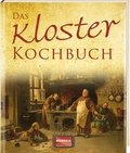 Bild: Das Kloster Kochbuch - Regionalia Verlag