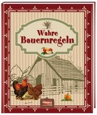 Abbildung von: Wahre Bauernregeln - Regionalia Verlag