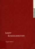 Cover: Lauter Einzelheiten - Br&ouml;han-Museum