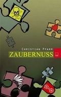 Cover: Zaubernuss - TZ-Verlag & Print GmbH