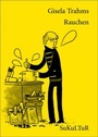 Cover: Rauchen - SuKuLTuR