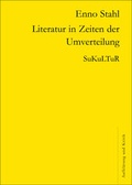Cover: Literatur in Zeiten der Umverteilung - SuKuLTuR
