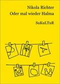 Cover: Oder mal wieder Halma - SuKuLTuR