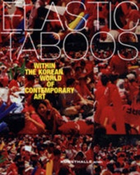 Enlarge image Cover: Elastic Taboos (engl.) - Verlag f. mod. Kunst