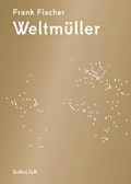 Cover: Weltm&uuml;ller - SuKuLTuR