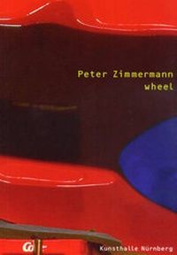 Enlarge image Cover: Peter Zimmermann. wheel - Verlag f. mod. Kunst