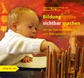Cover: Bildung sichtbar machen - verlag das netz