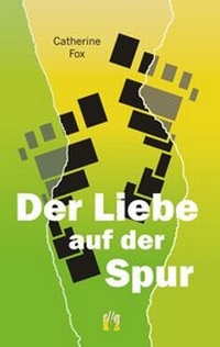 Enlarge image Cover: Der Liebe auf der Spur - el!es-Verlag