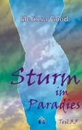 Cover: Sturm im Paradies (Teil 3.5) - 'Die L&uuml;cke' - el!es-Verlag