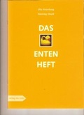 Cover: Das Entenheft - verlag das netz