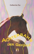 Cover: Achterbahn der Gef&uuml;hle - el!es-Verlag