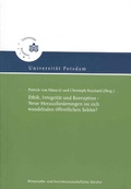 Cover: Ethik, Integrit&auml;t und Korruption - Neue Herausforderungen im sich wandelnden &ouml;ffentlichen Sektor? - Universit&auml;tsverlag Potsdam