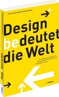 Cover: Design bedeutet die Welt - Hellblau-Verlag