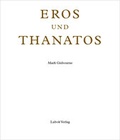 Cover: Eros und Thanatos - Lubok Verlag