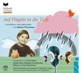 Cover: Auf Fl&uuml;geln in die Tiefe - cybele