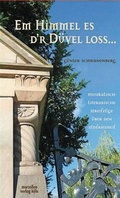 Cover: Em Himmel es d&acute;r D&uuml;vel loss - MARZELLEN-VERLAG